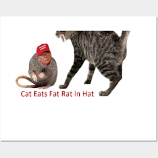 Cat Eats Fat Rat in Hat Posters and Art